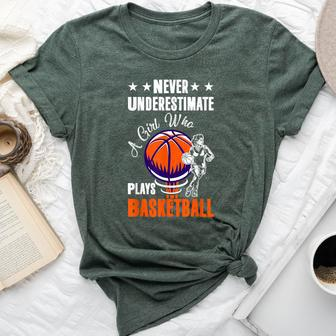 Never Underestimate A Girl Who Plays Basketball Sport Player Bella Canvas T-shirt | Mazezy