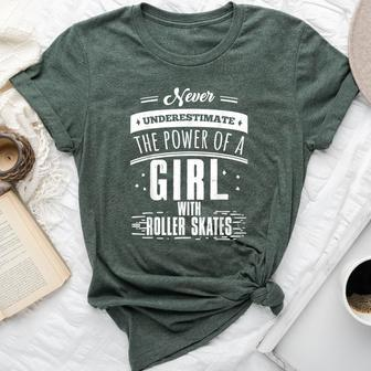 Never Underestimate A Girl With Roller Skates Bella Canvas T-shirt - Seseable