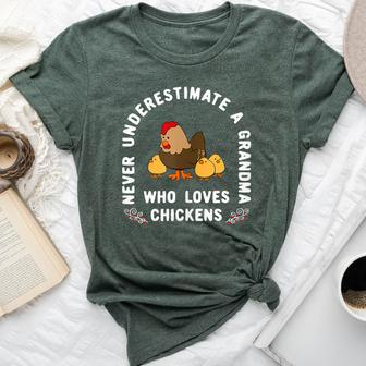 Never Underestimate A Grandma Who Loves Chickens Bella Canvas T-shirt - Monsterry