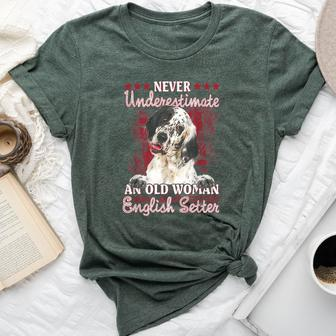 Never Underestimate An Old Woman With A English Setter Bella Canvas T-shirt | Mazezy