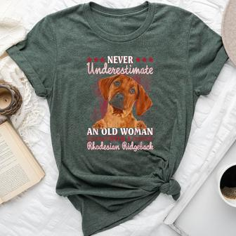 Never Underestimate An Old Woman With A Rhodesian Ridgeback Bella Canvas T-shirt | Mazezy