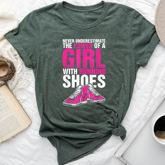 Never Underestimate The Power Of A Girl With Running Shoes T Bella Canvas T-shirt - Seseable