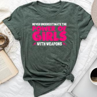 Never Underestimate The Power Of Girls With Weapons Bella Canvas T-shirt - Monsterry AU