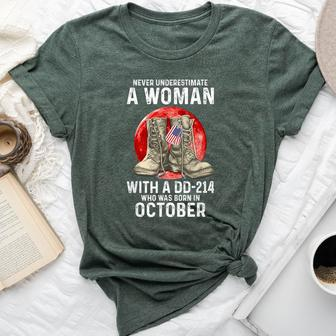 Never Underestimate A Woman With A Dd-214 October Women Bella Canvas T-shirt | Mazezy