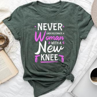 Never Underestimate A Woman New With A New Knee Surgery Bella Canvas T-shirt - Seseable