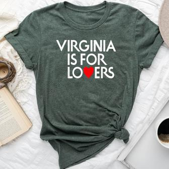 Virginia Is For The Lovers For Men Women Bella Canvas T-shirt - Seseable