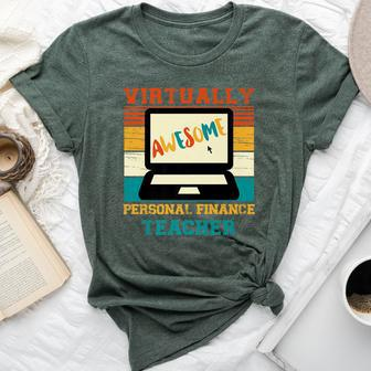 Virtually Awesome Personal Finance Teacher Retro & Women Bella Canvas T-shirt | Mazezy