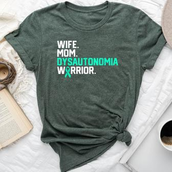 Wife Mom Dysautonomia Warrior Awareness Get Well Recovery Bella Canvas T-shirt | Mazezy