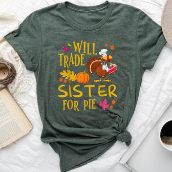 Will Trade Sister For Pie Pumpkin Pie Thanksgiving Bella Canvas T-shirt - Seseable
