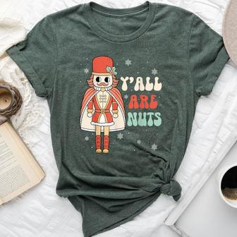 Y'all Are Nuts Retro Groovy Nutcracker Christmas Bella Canvas T-shirt - Seseable