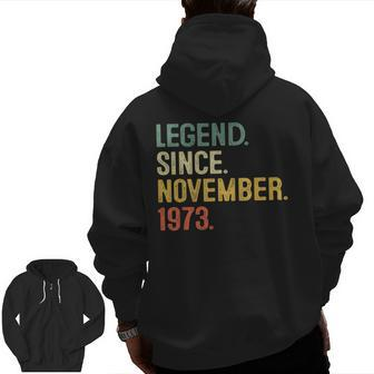 50 Years Old 50Th Birthday Legend Since November 1973 Zip Up Hoodie Back Print - Monsterry