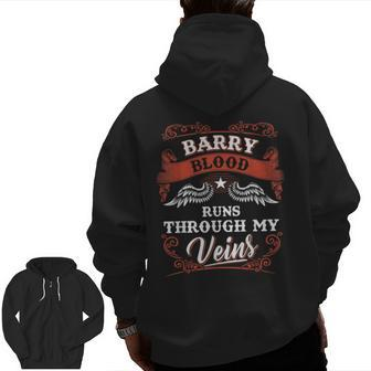 Barry Blood Runs Through My Veins Family Christmas Zip Up Hoodie Back Print - Seseable