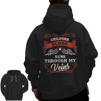 Childers Blood Runs Through My Veins Youth Kid 2K3td Zip Up Hoodie Back Print | Seseable UK