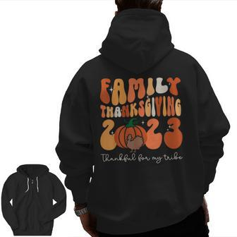 Family Thanksgiving 2023 Thankful For My Tribe Group Pumpkin Zip Up Hoodie Back Print - Seseable