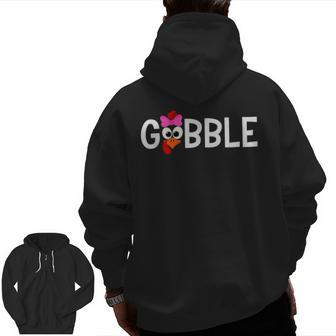 Gobble Gobble Turkey Face Thanksgiving Family Matching Zip Up Hoodie Back Print - Seseable