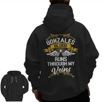 Gonzales Blood Runs Through My Veins Zip Up Hoodie Back Print | Mazezy