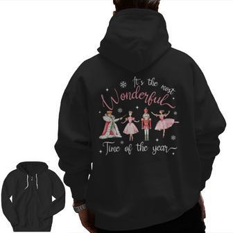 It's The Most Wonderful Time Of The Year Nutcracker Ballet Zip Up Hoodie Back Print - Thegiftio UK