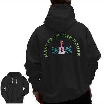Master Of The House Zip Up Hoodie Back Print | Mazezy