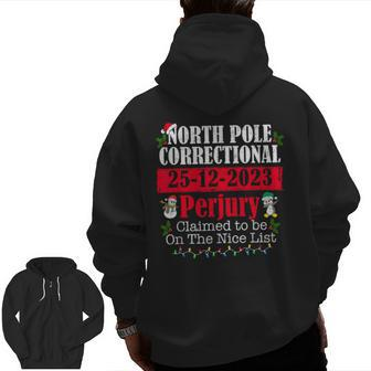 North Pole Correctional Perjury Family Matching Christmas Zip Up Hoodie Back Print - Seseable