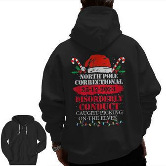 Northpole Correctional Caught Picking On The Elves Christmas Zip Up Hoodie Back Print | Mazezy