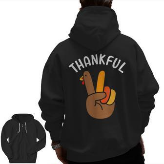Thankful Peace Hand Sign For Thanksgiving Turkey Dinner Zip Up Hoodie Back Print - Seseable