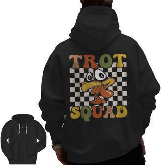 Trot Squad Turkey Trot Matching Thanksgiving 2023 Zip Up Hoodie Back Print - Seseable