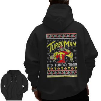Turboman It's Turbo Time Ugly Zip Up Hoodie Back Print - Seseable
