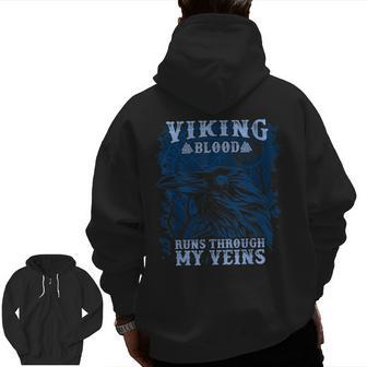 Viking Blood Runs Through My Veins Viking Raven Zip Up Hoodie Back Print - Seseable
