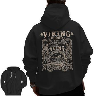 Viking Blood Runs Through My Veins Viking Ship Jelling Style Zip Up Hoodie Back Print - Seseable