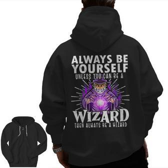 Wizard Lover Wizard Magician Magic Lover Wizard Zip Up Hoodie Back Print | Mazezy