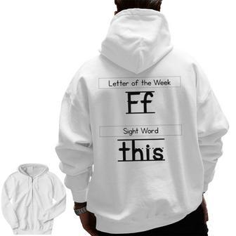The Letter Of The Week F Sight Word This Zip Up Hoodie Back Print - Seseable
