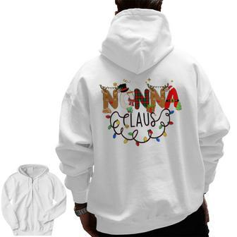 Nonna Claus Nonna Christmas Lights Merry Nonna Christmas Zip Up Hoodie Back Print | Mazezy