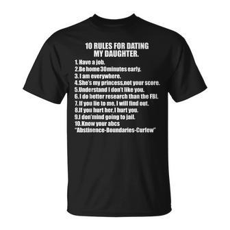 10 Rules Dating My Daughter Overprotective Dad Protective  Gift For Women Unisex T-Shirt