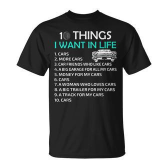 10 Things I Want In My Life Car More Cars I Want Car In Life T-shirt - Thegiftio UK