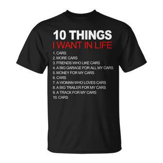 10 Things I Want In My Life Cars And More Cars T-shirt - Thegiftio UK