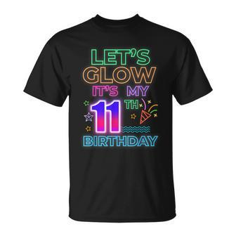 11Th B-Day Let's Glow It's My 11 Year Old Birthday Matching T-Shirt - Monsterry CA