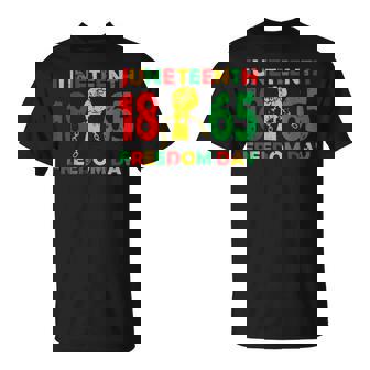 1865 Junenth Celebrate African American Freedom Day Freedom Funny Gifts Unisex T-Shirt | Mazezy