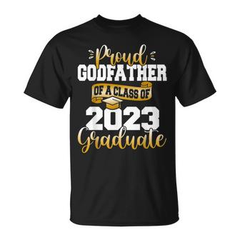 Proud Godfather Of A 2023 Graduate Funny Class Of 23 Senior Unisex T-Shirt