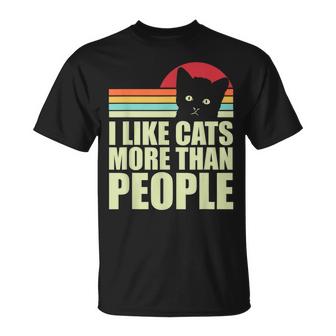 I Like Cats More Than People Cat Dad Cute Animals  Unisex T-Shirt