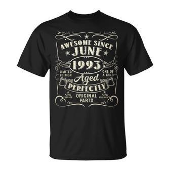 30 Year Old Awesome Since June 1993 30Th Birthday Unisex T-Shirt | Mazezy