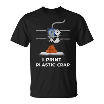 3D Printing Funny Gift Pc Hobby Unisex T-Shirt | Mazezy