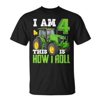I Am 4 This Is How I Roll Four Year Old Tractor 4Th Birthday T-Shirt - Seseable