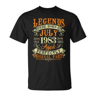 40Th Birthday Gift 40 Years Old Legends Born In July 1983 Unisex T-Shirt | Seseable CA