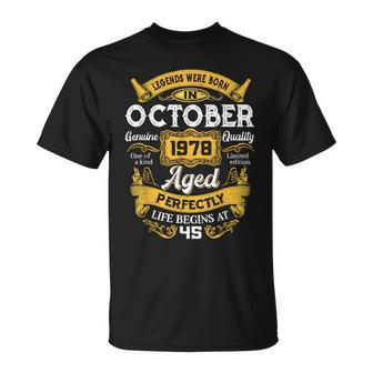 45 Years Old Legends Born In October 1978 45Th Birthday T-Shirt - Monsterry AU