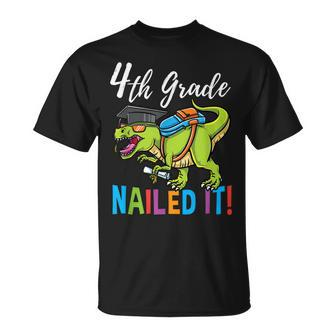 4Th Grade Nailed It Dinosaur Graduation Unisex T-Shirt | Mazezy