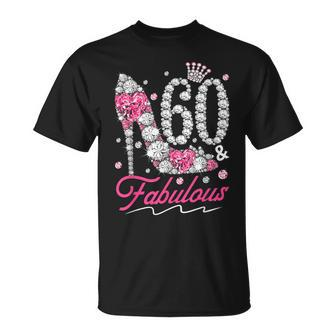60Th Birthday 60 & Fabulous Pink 60 Years Old Diamond Shoes Unisex T-Shirt - Monsterry AU