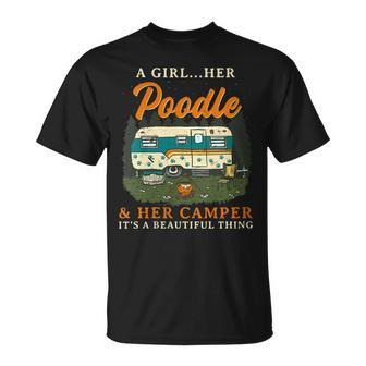 A Girl Her Poodle And Her Camper Toy Poodle Camping Gift For Womens Unisex T-Shirt | Mazezy