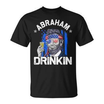 Abraham Drinkin Funny Abe Lincoln Merica Usa July 4Th Unisex T-Shirt | Mazezy