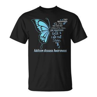 Addison Disease I Am The Storm T-Shirt | Mazezy