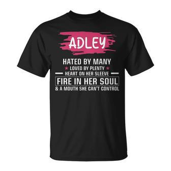 Adley Name Gift Adley Hated By Many Loved By Plenty Heart Her Sleeve V2 Unisex T-Shirt - Seseable